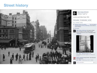Street history
 