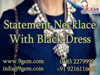 Statement necklace with black dress