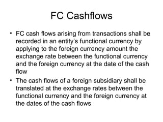 FC Cashflows ,[object Object],[object Object]