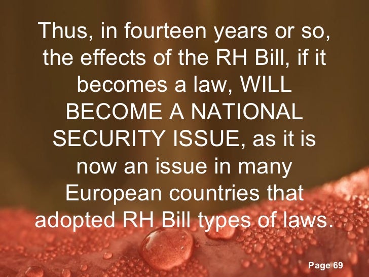 rh bill in the philippines Signed: the rh bill is now republic act 10354 (updated) manila, philippines - as promised, the philippines enters 2013 with a reproductive health law. rh bill in the philippines Signed: the rh bill is now republic act 10354 (updated) manila, philippines - as promised, the philippines enters 2013 with a reproductive health law.