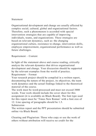 StatementOrganisational development and change are usually aff.docx