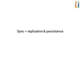 Granularity to sync?
 