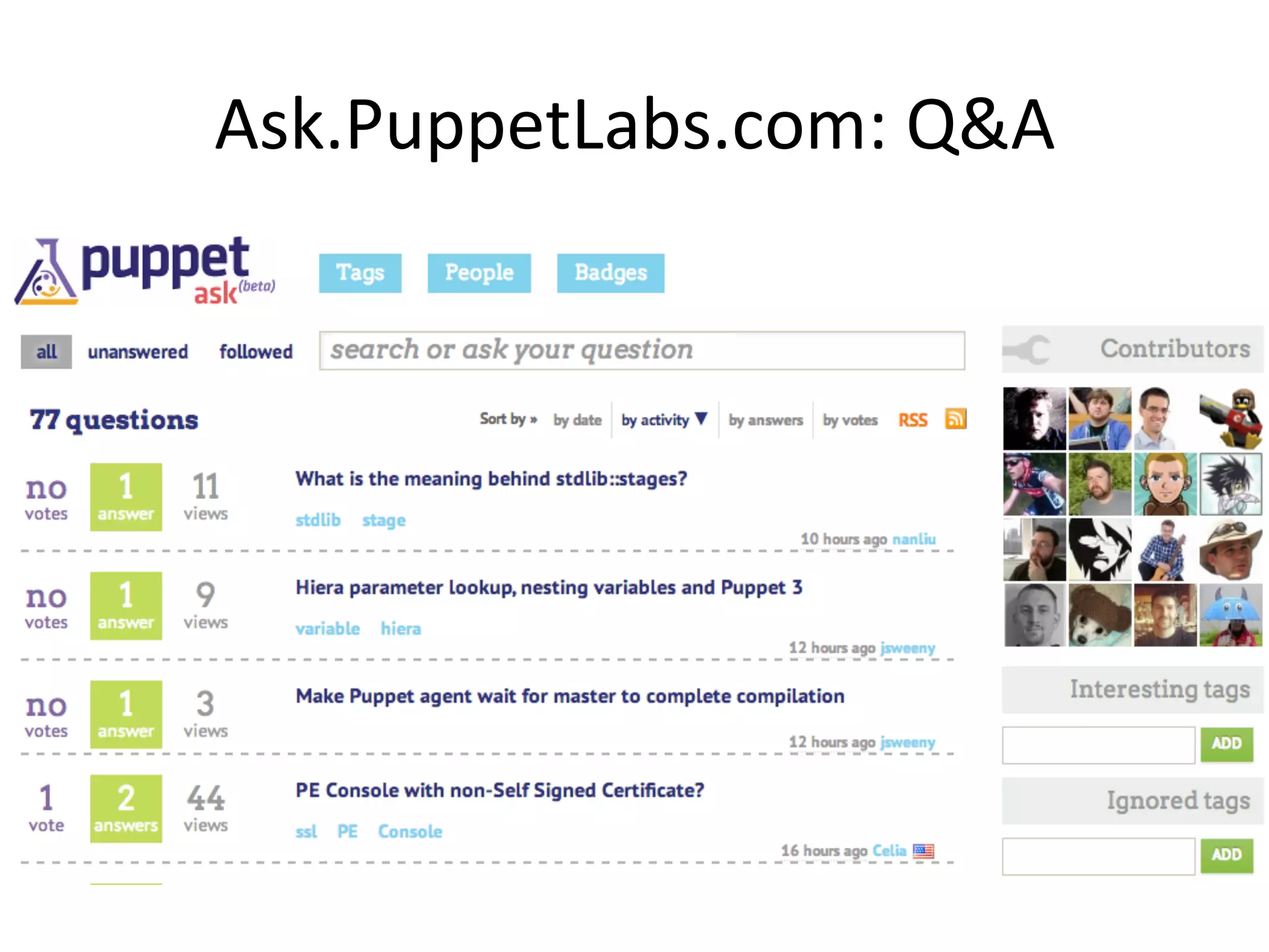 Ask.PuppetLabs.com:	
  Q&A	
  
 