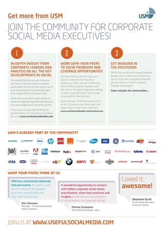 The Fourth Annual 
Corporate Social Media Summit 
New York 
USM 
Superior marketing response, sharper corporate 
decision-...