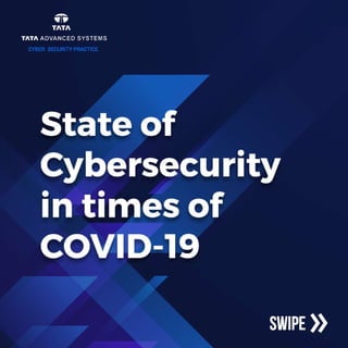 State of Cybersecurity COVID-19
