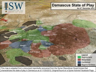 The original map displayed above was recovered 11/25/2012 from Facebook Page ‫“ يوميات الثائر المتفائل‬Diary of the
Optimi...