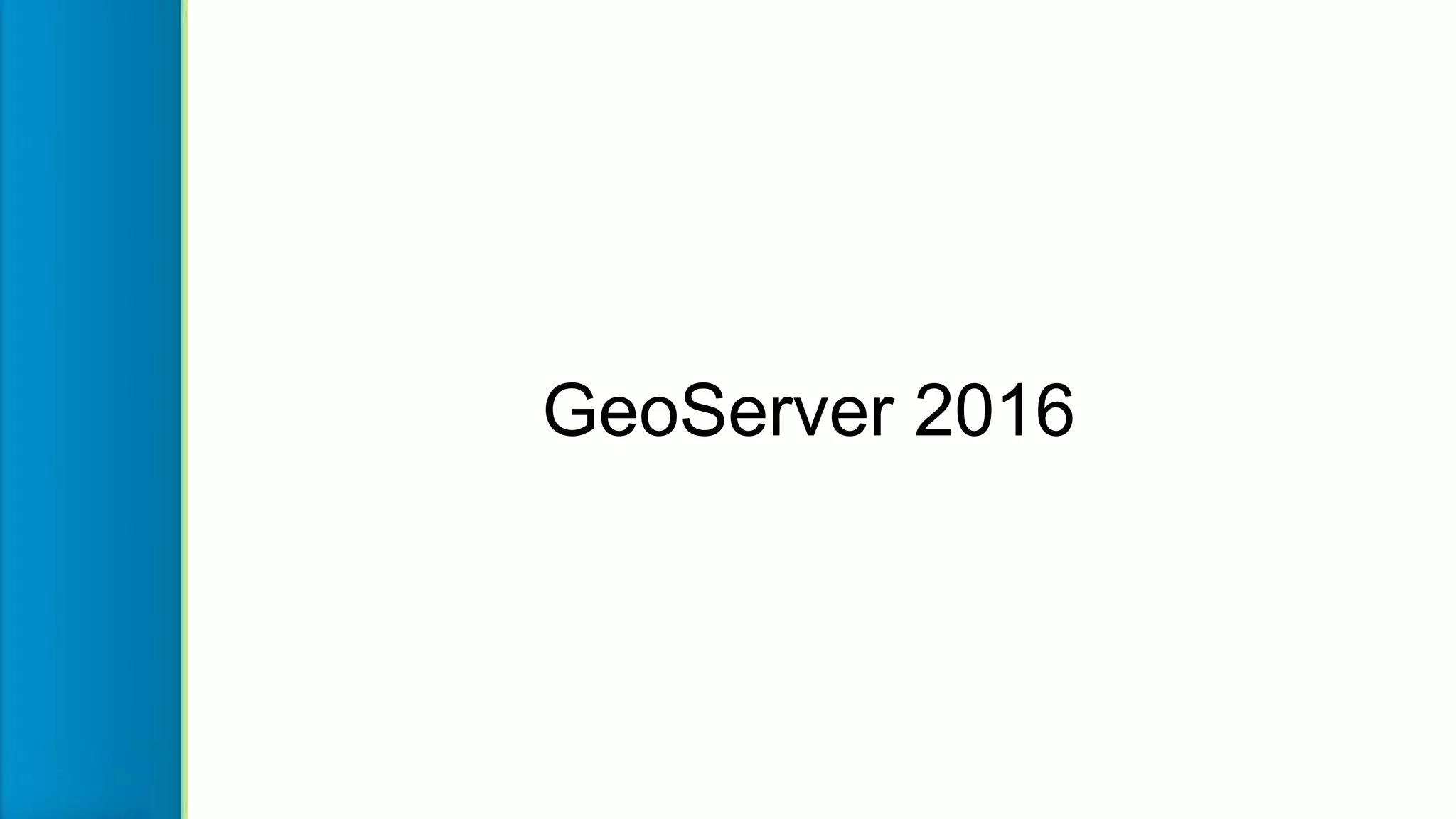 GeoServer 2016
 