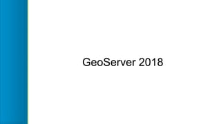 State of GeoServer 2.13