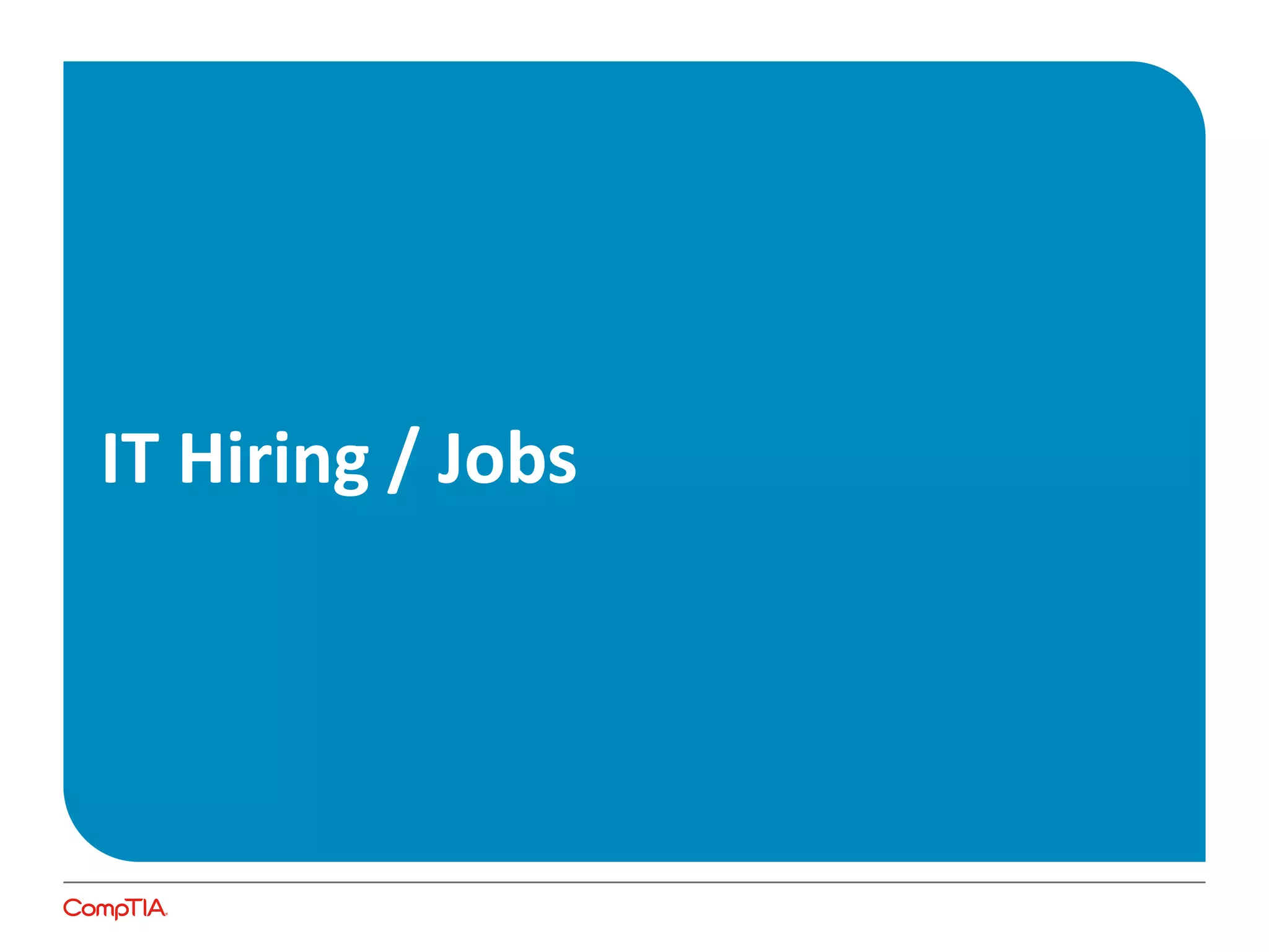 IT Hiring / Jobs
 