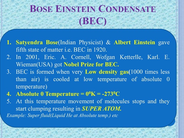 State of Matter 2: Gas, Plasma, Bose Einstein Condensate | PPT ...