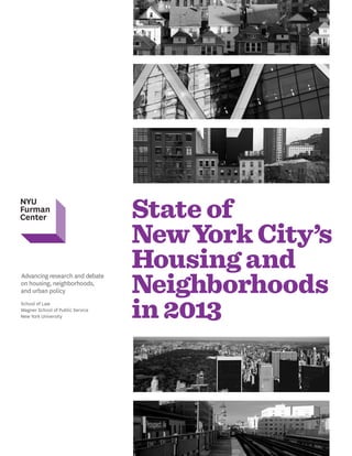 State of
NewYork City’s
Housing and
Neighborhoods
in 2013
 