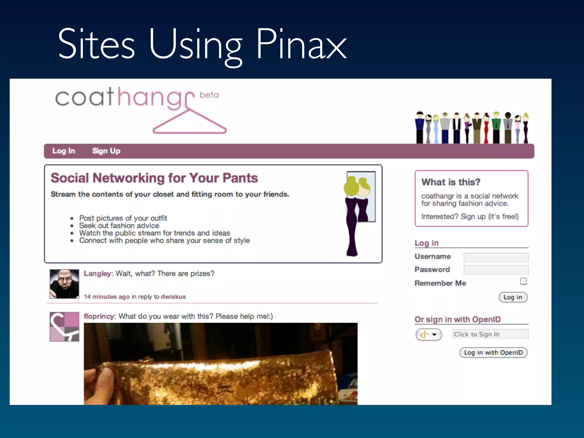 Sites Using Pinax
 