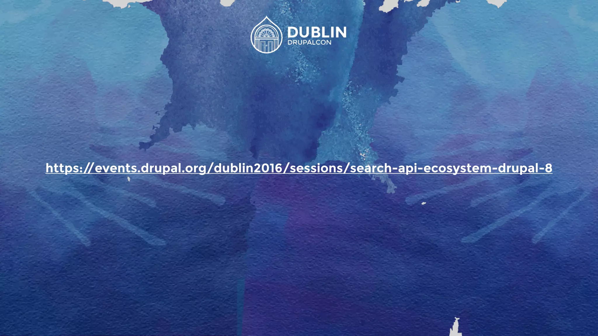 https://events.drupal.org/dublin2016/sessions/search-api-ecosystem-drupal-8
 