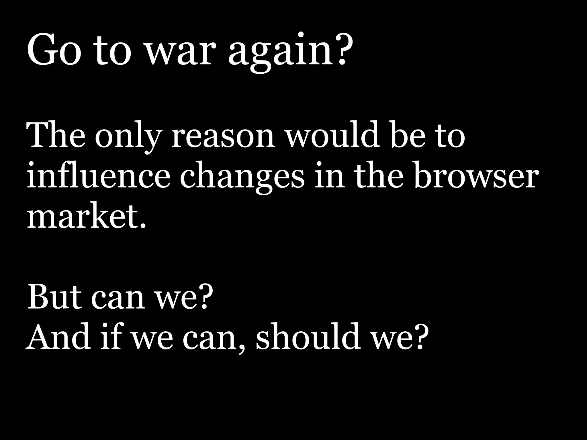 The Ajax Experience: State Of The Browsers