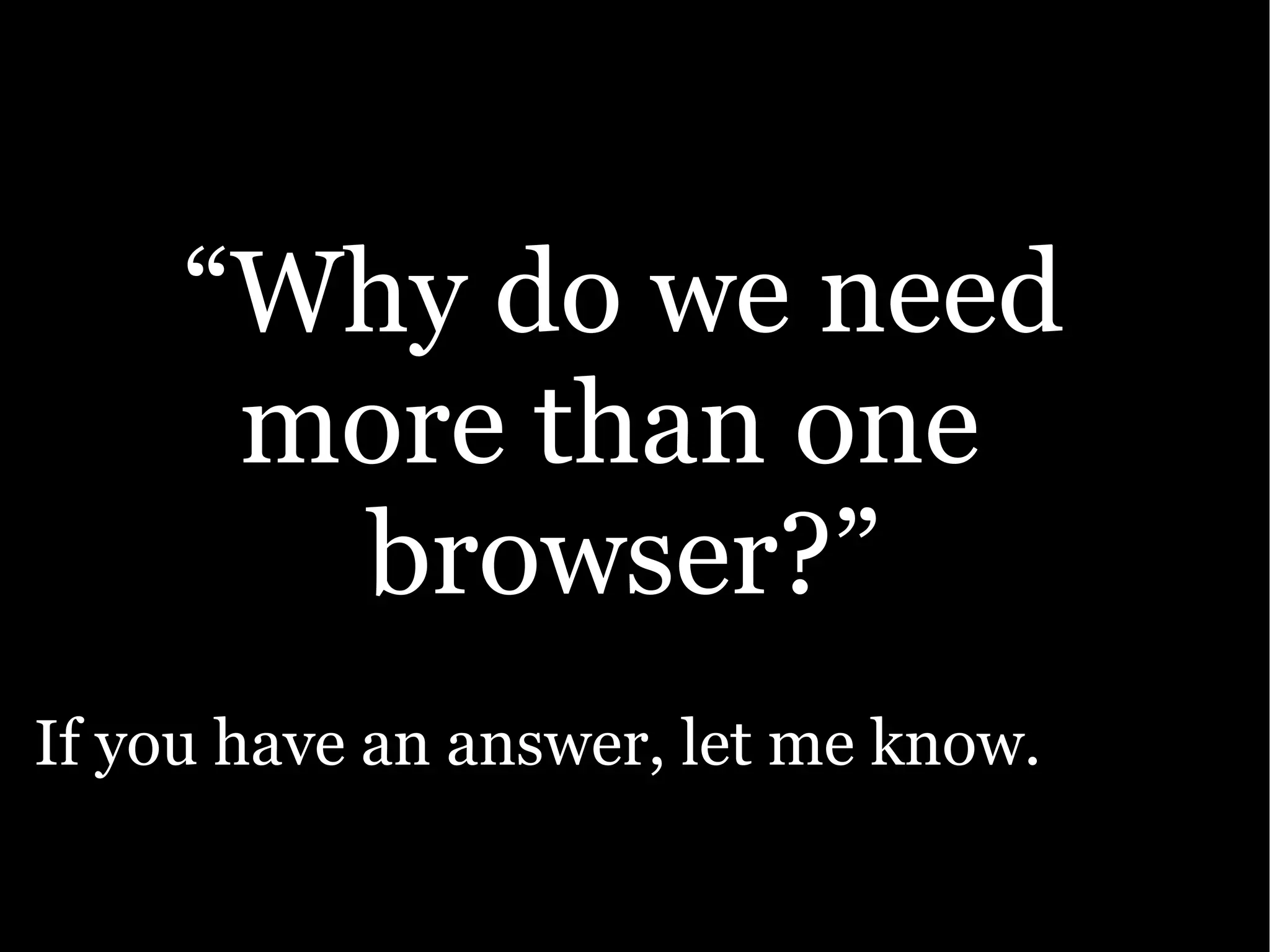 The Ajax Experience: State Of The Browsers