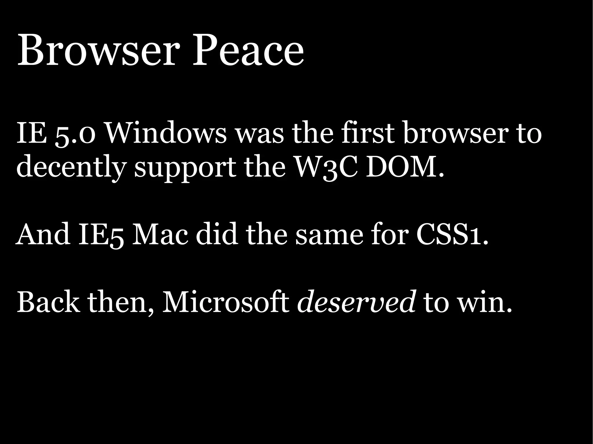 The Ajax Experience: State Of The Browsers