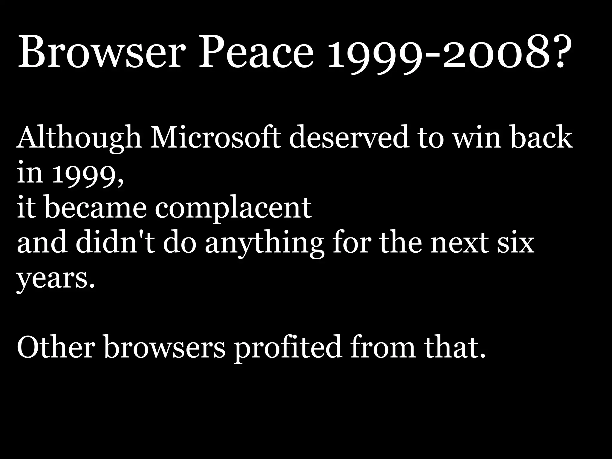 The Ajax Experience: State Of The Browsers