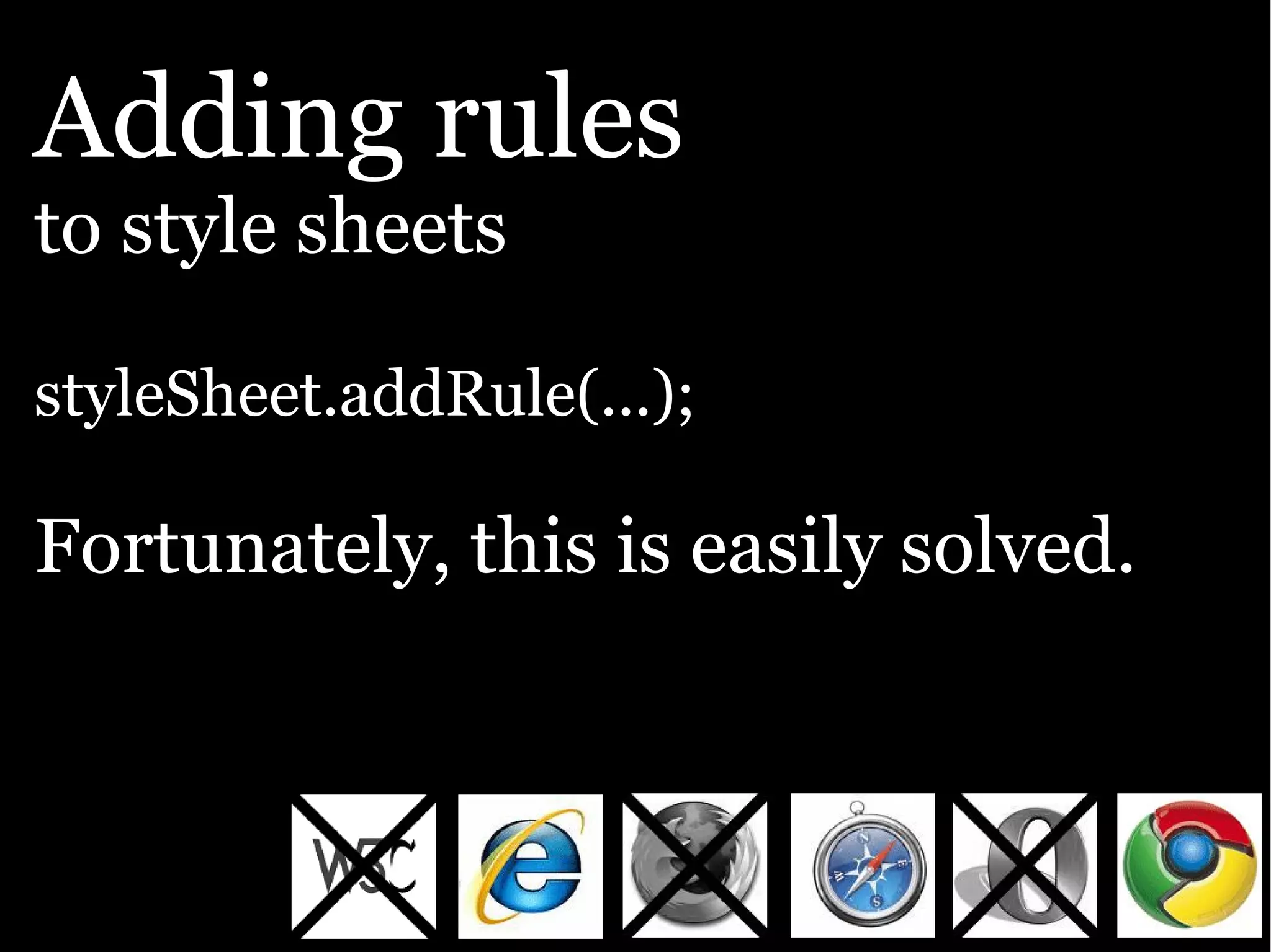 The Ajax Experience: State Of The Browsers