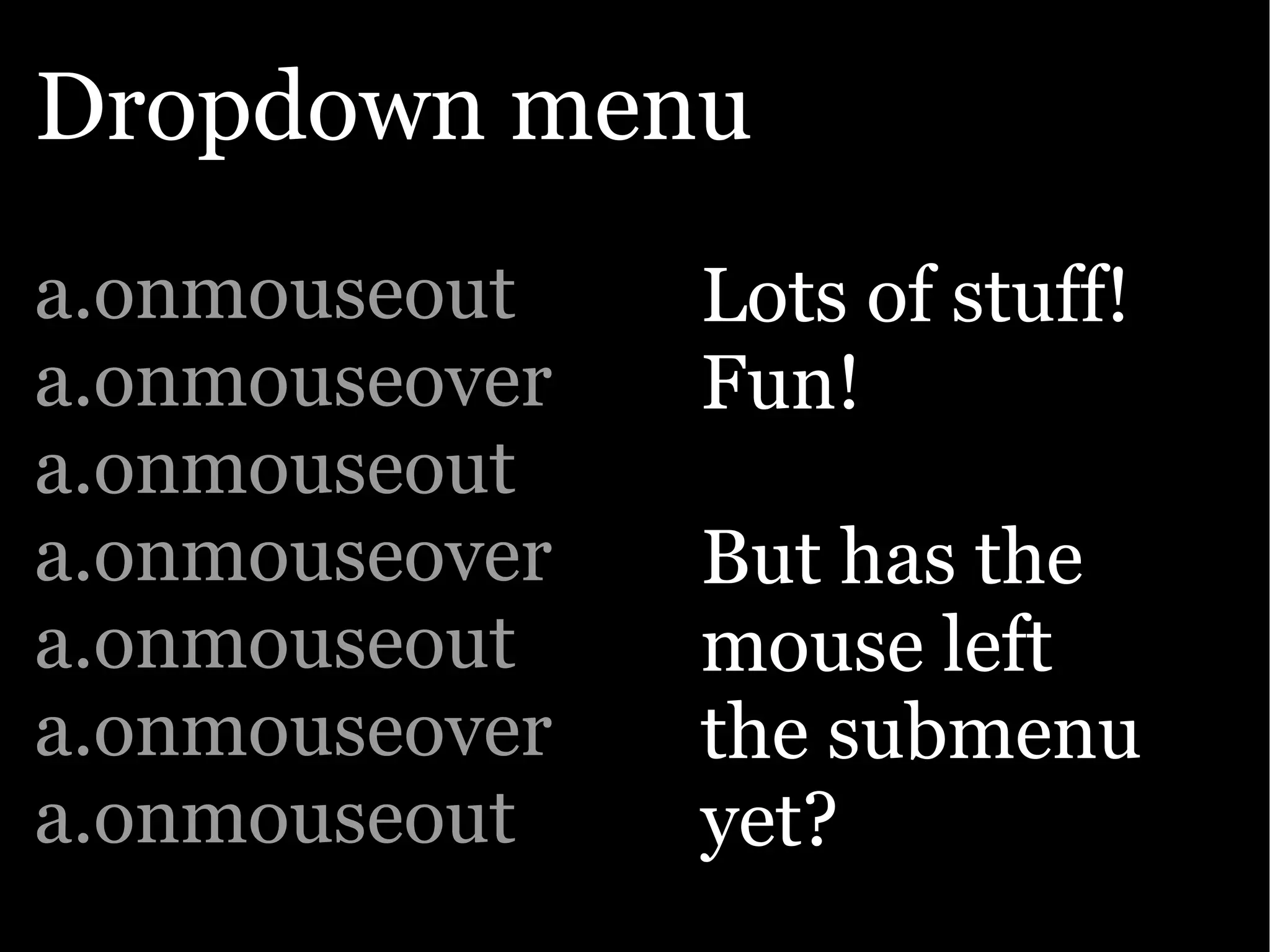 The Ajax Experience: State Of The Browsers