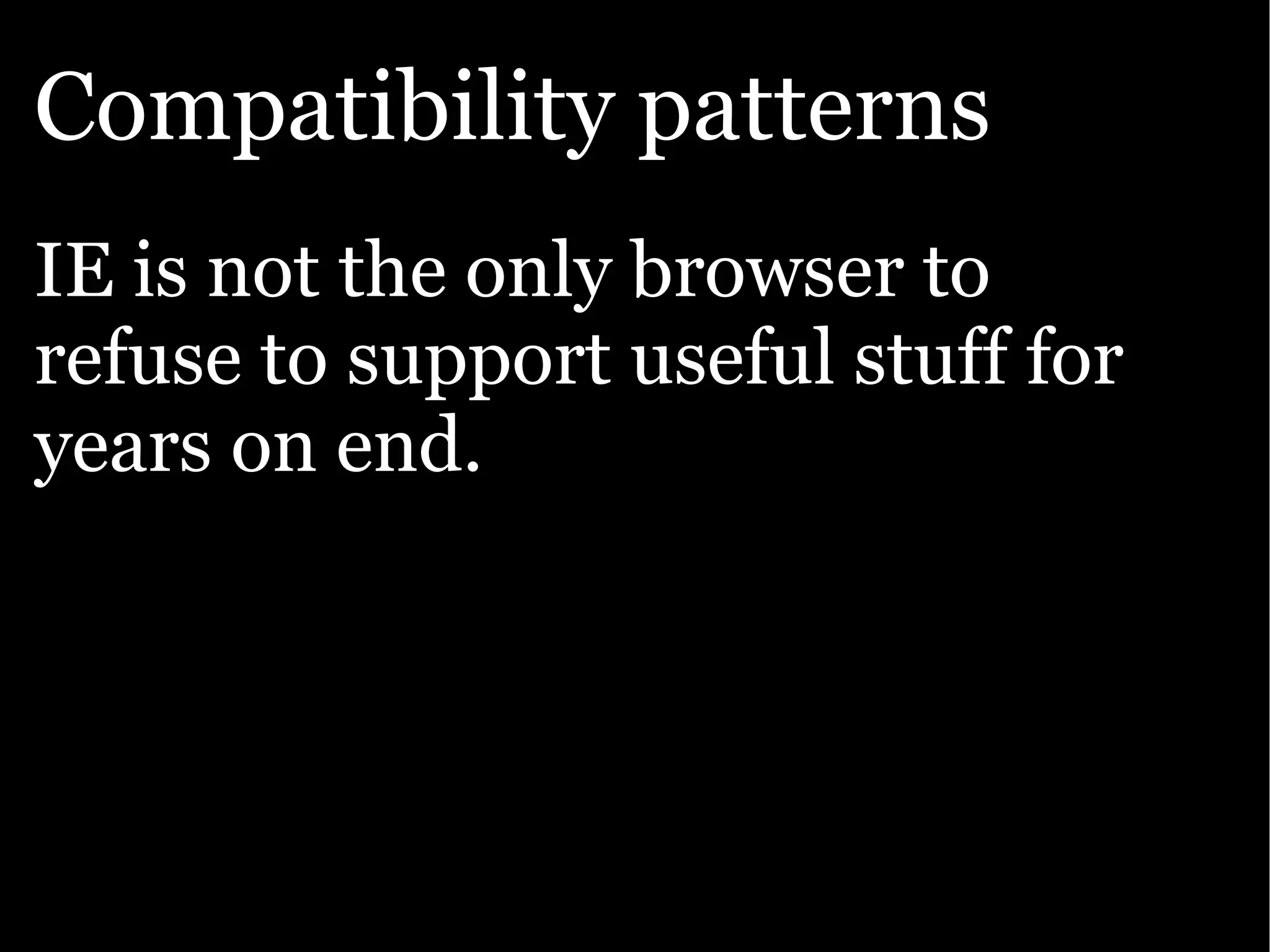 The Ajax Experience: State Of The Browsers
