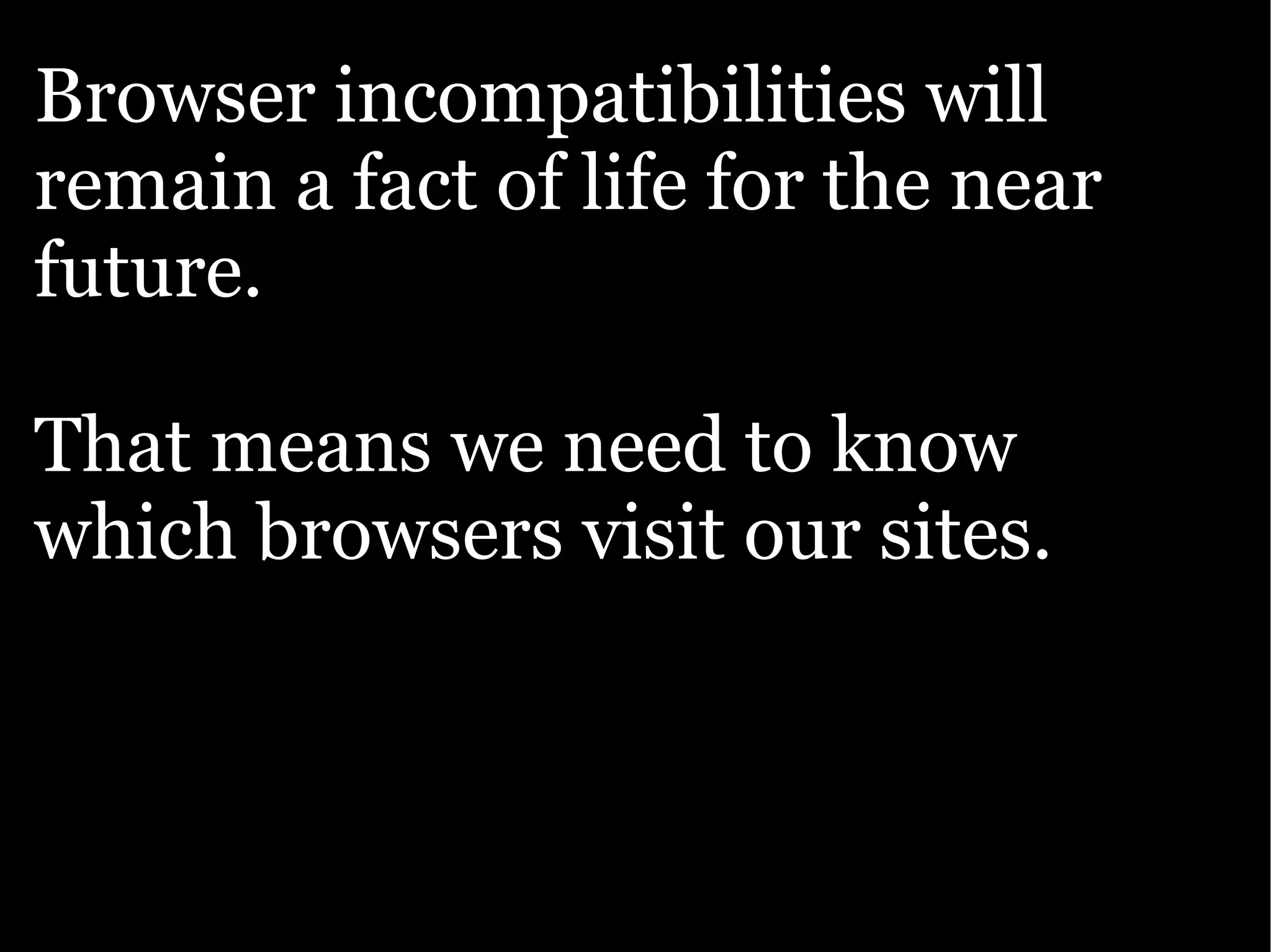 The Ajax Experience: State Of The Browsers