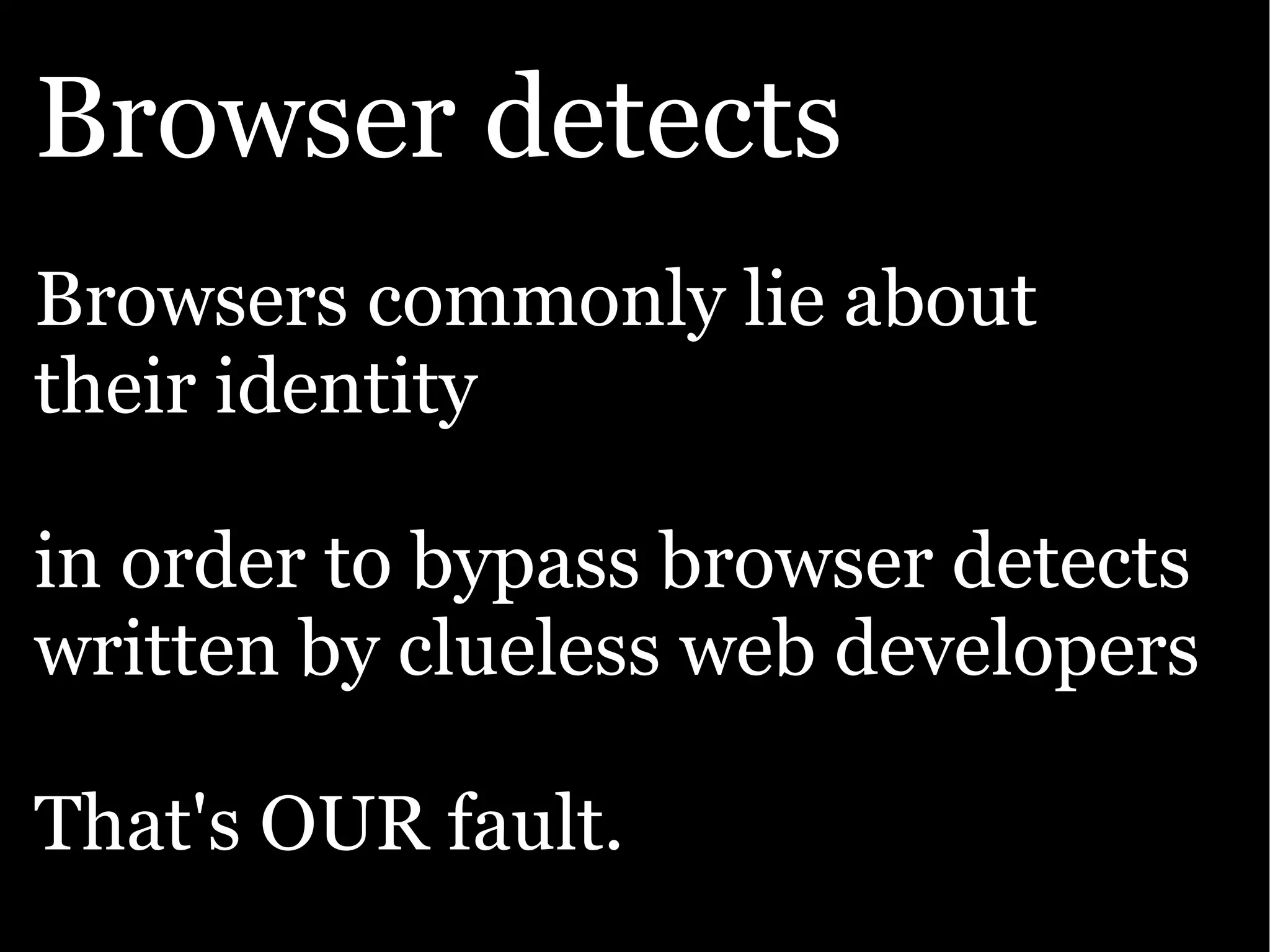 The Ajax Experience: State Of The Browsers