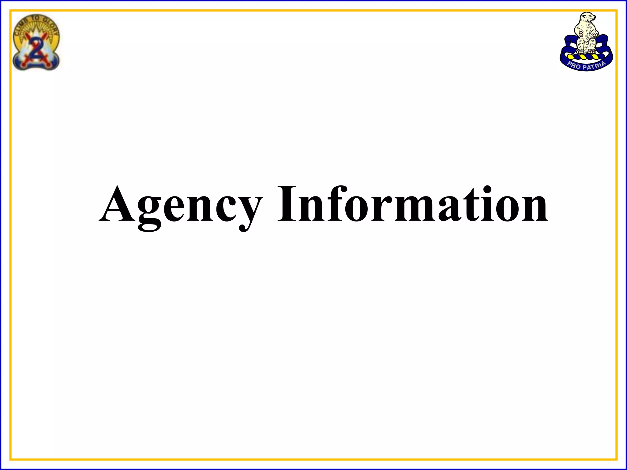 Agency Information
 