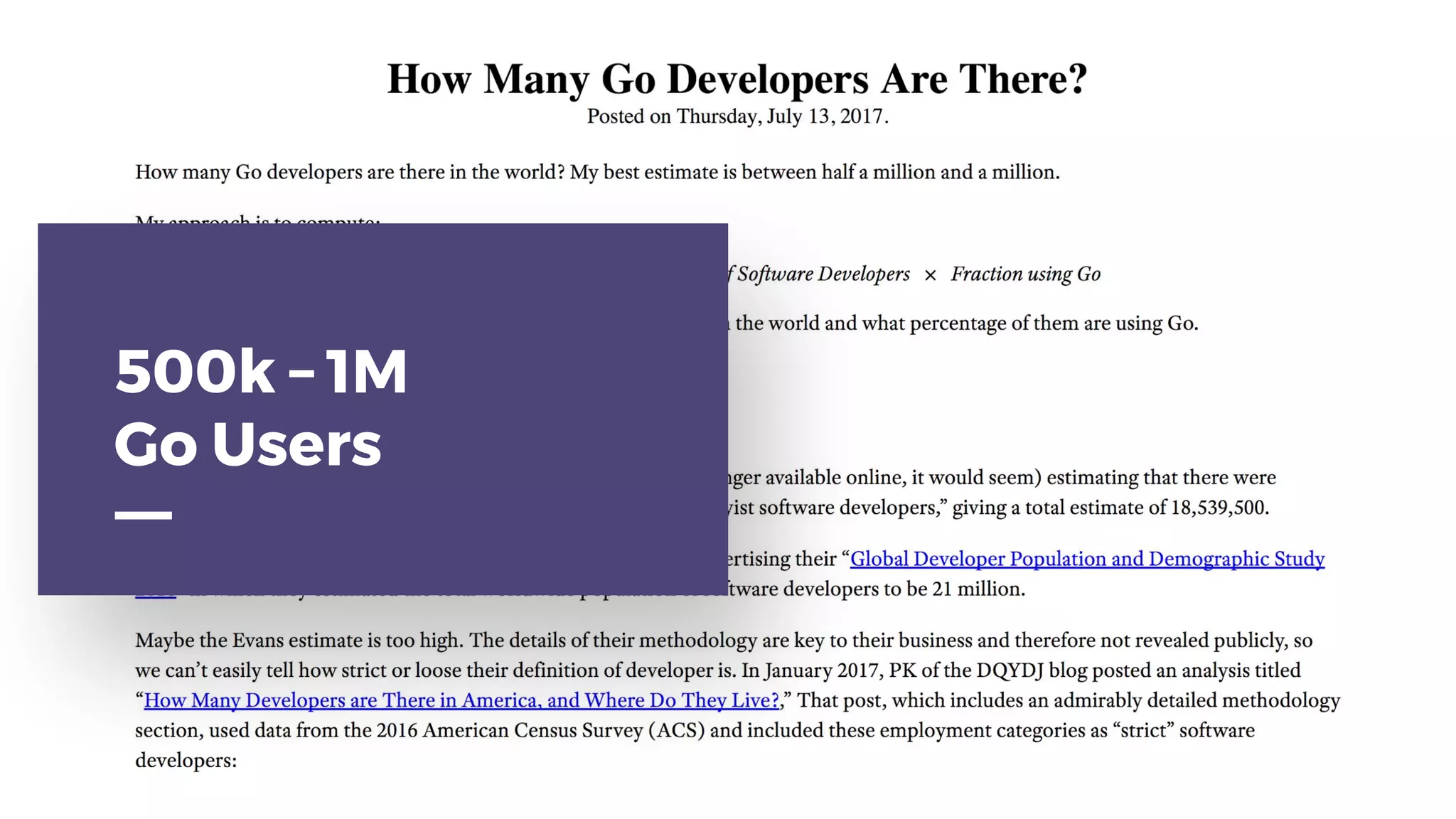 500k – 1M
Go Users
 