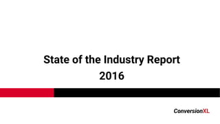 State of the Industry Report
2016
 