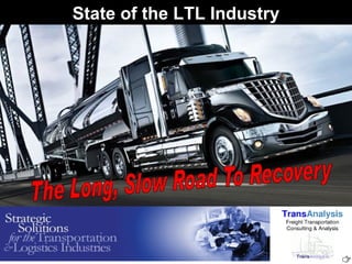 State of the LTL Industry 