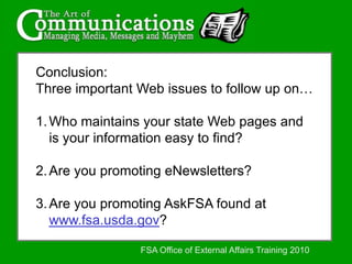 October 29, 2009 – February 28, 2010Third Issue:AskFSA@usda.govFSA Office of External Affairs Training 2010