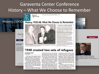 University Relations19Garaventa Center ConferenceHistory – What We Choose to Remember