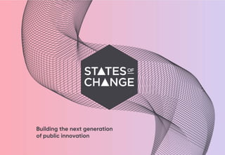 Building the next generation
of public innovation
 