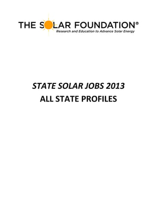 STATE SOLAR JOBS 2013
ALL STATE PROFILES

 