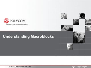 Understanding Macroblocks 