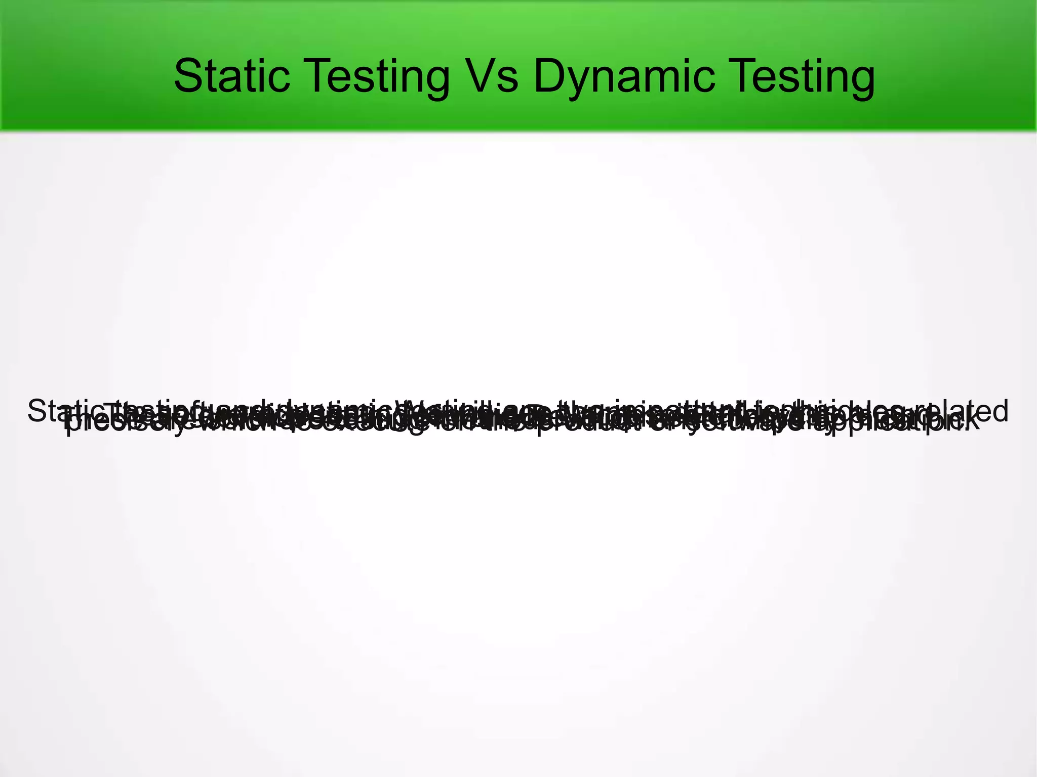 Static testingvsdynamictesting PPT