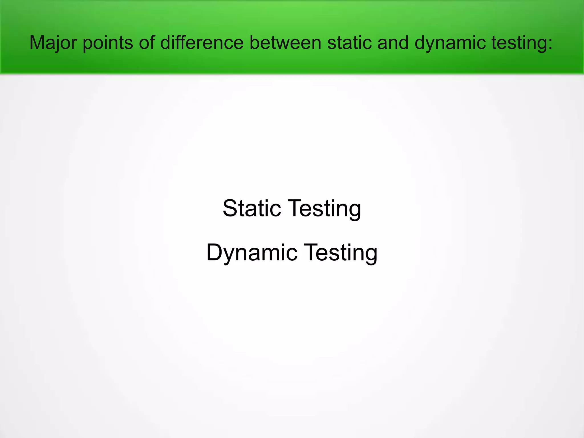 Static testing-vs-dynamic-testing | PPT