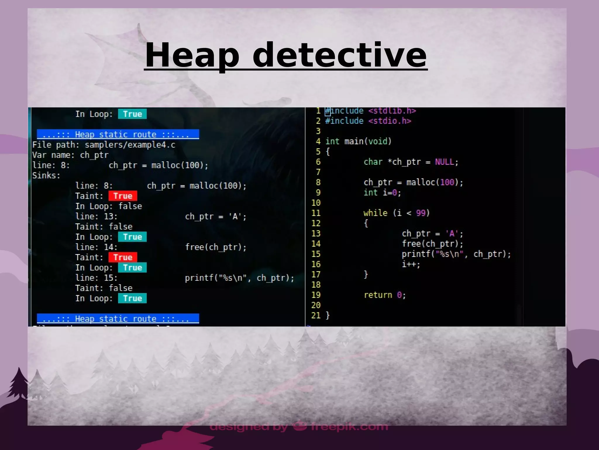 Heap detective
 