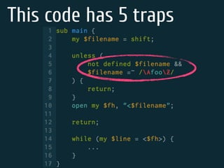 This code has 5 traps
 