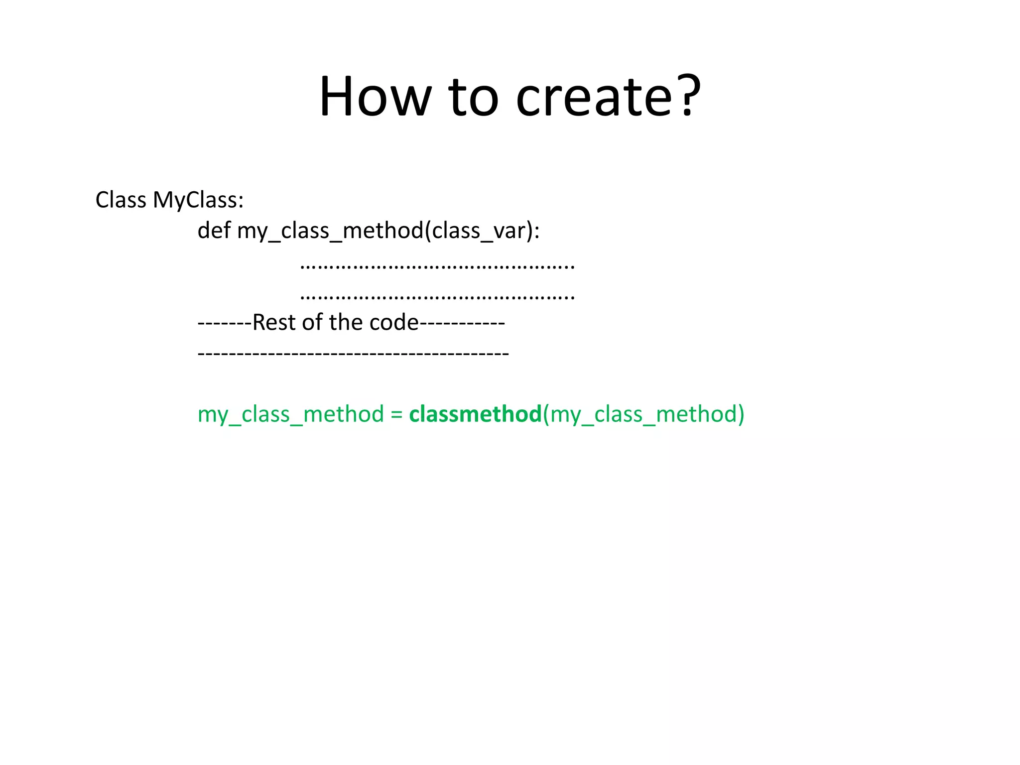 Advanced Python : Static and Class Methods | PPTX