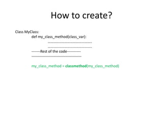 Advanced Python : Static and Class Methods | PPTX