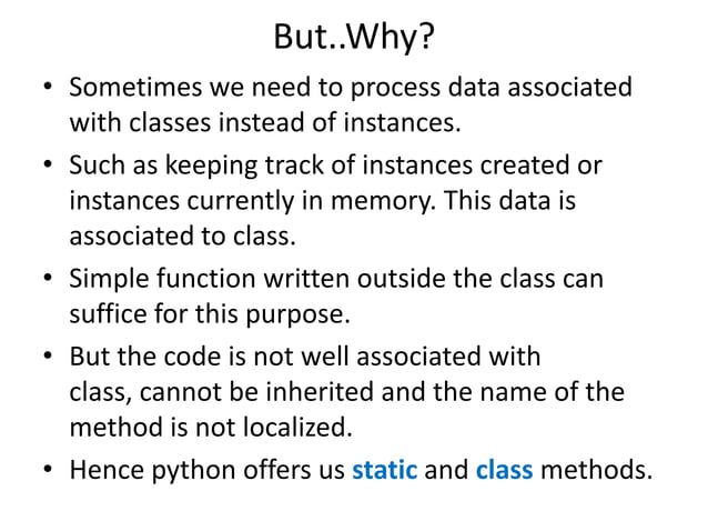 Advanced Python : Static and Class Methods | PPTX