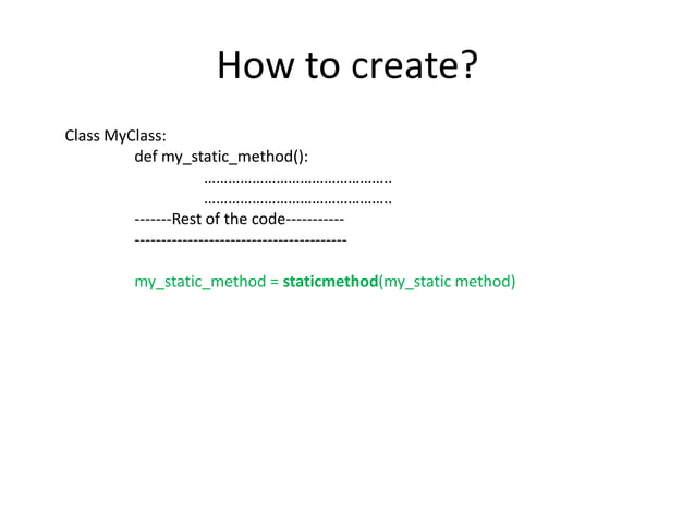 Advanced Python : Static and Class Methods | PPTX