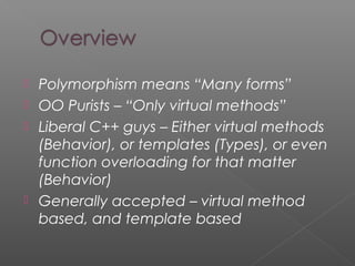 Static and dynamic polymorphism | PPT
