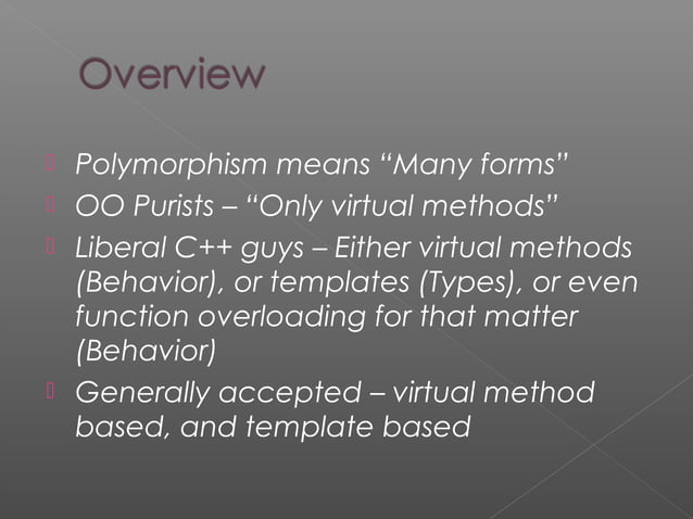 Static and dynamic polymorphism | PPT