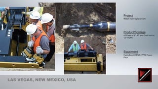 Project




                             Product/Footage




                             Equipment




LAS VEGAS, NEW MEXICO, USA
 