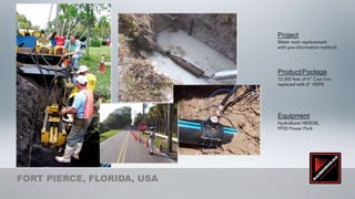 Project




                            Product/Footage




                            Equipment




FORT PIERCE, FLORIDA, USA
 