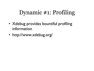 Static and Dynamic Analysis at Ning