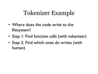Static and Dynamic Analysis at Ning