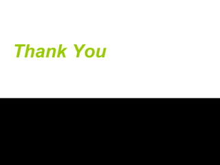 Thank You
 